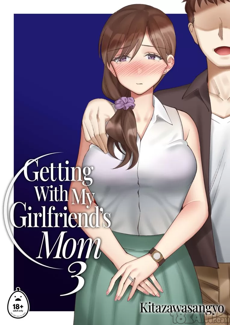 Getting With My Girlfriend’s Mom 3